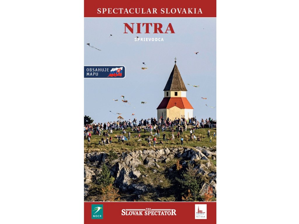 Spectacular Slovakia Sprievodca Nitra